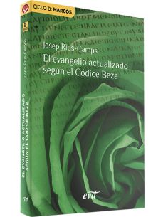 El Evangelio Actualizado Según El Códice Beza