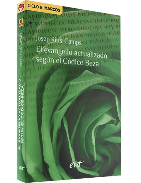 El Evangelio Actualizado Según El Códice Beza