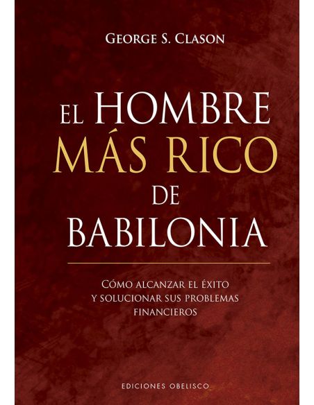 El Hombre Más Rico De Babilonia
