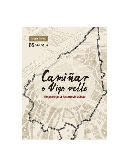 Camiñar O Vigo Vello