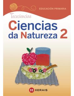 Ciencias Da Natureza 2. Educación Primaria. Proxecto Tececiencias (2020)