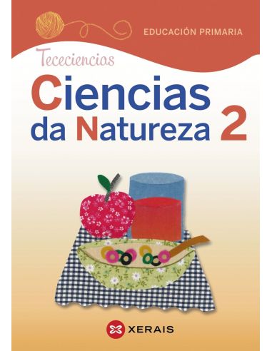 Ciencias Da Natureza 2. Educación Primaria. Proxecto Tececiencias (2020)