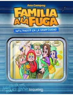 Infiltrados En La Gran Ciudad. Familia A La Fuga 2