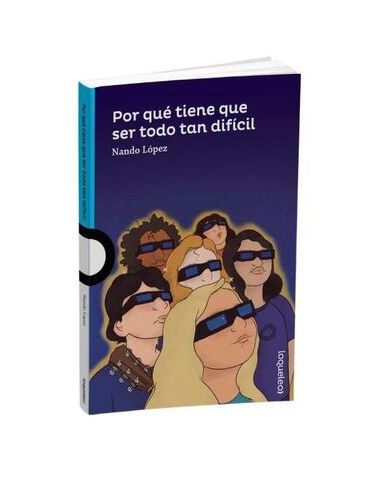 Por Qué Tiene Que Ser Todo Tan Difícil