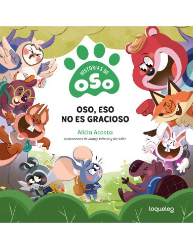 Oso, Eso No Es Gracioso. Historias De Oso
