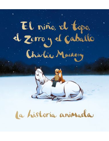 El Niño, El Topo, El Zorro Y El Caballo: La Historia Animada