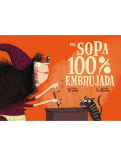 Una Sopa 100% Embrujada