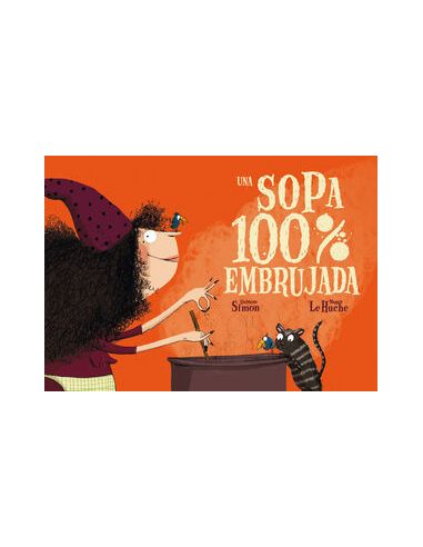 Una Sopa 100% Embrujada
