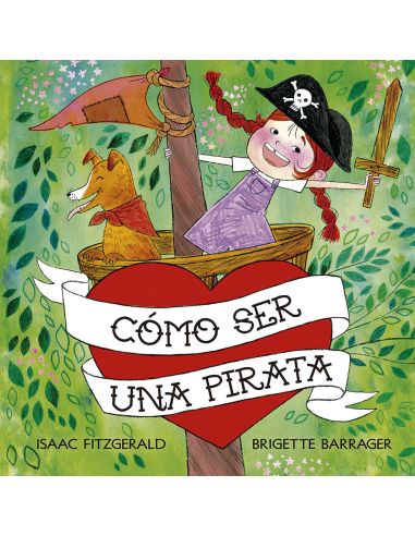 Cómo Ser Una Pirata
