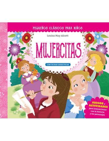 Pequeños Clásicos Para Niños: Mujercitas