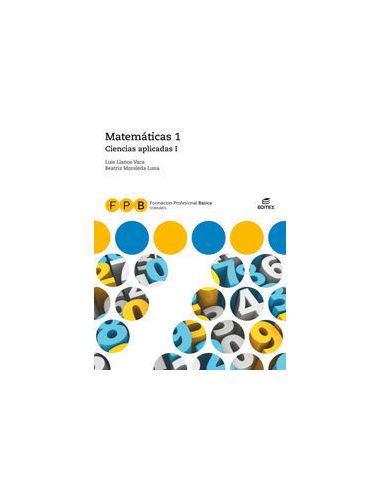 F.P.B. Ciencias Aplicadas I - Matemáticas 1