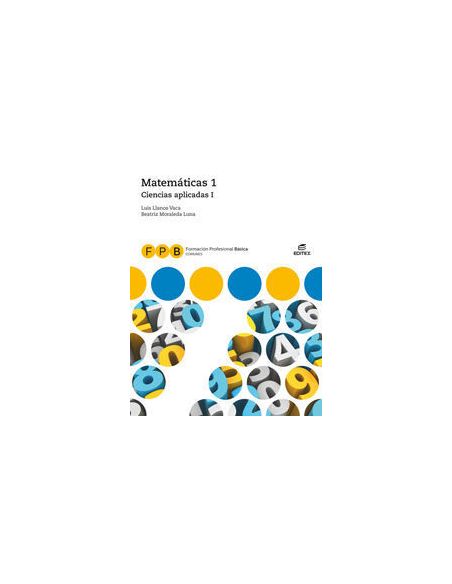 F.P.B. Ciencias Aplicadas I - Matemáticas 1