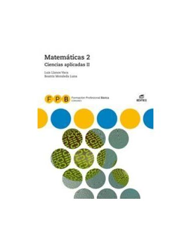 F.P.B. Matemáticas 2 - Ciencias Aplicadas II