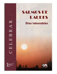Salmos De Laudes: Días Laborables