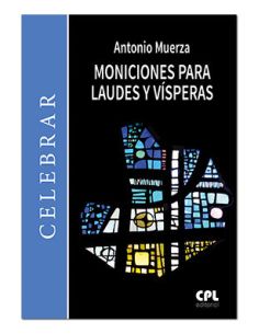 Moniciones Para Laudes Y Vísperas