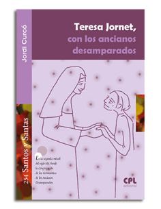 Teresa Jornet, Con Los Ancianos Desamparados