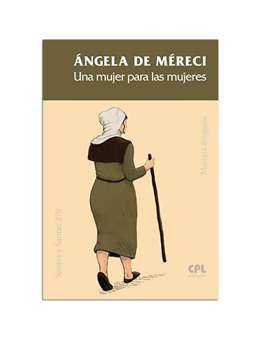 Ángela De Méreci. Una Mujer Para Las Mujeres