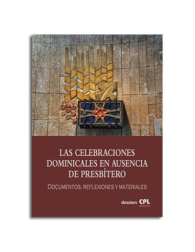 Las Celebraciones Dominicales En Ausencia De Presbítero