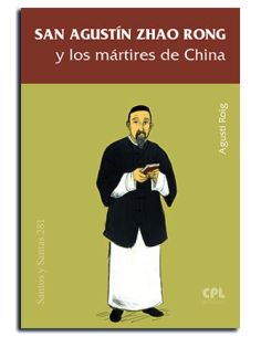 San Agustín Zhao Rong Y Los Mártires De China