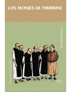 Los Siete Monjes De Tibhirine