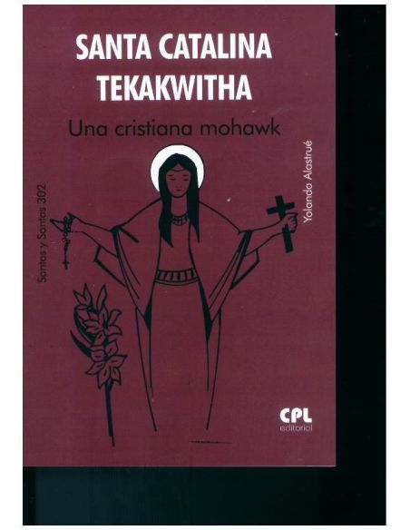 Santa Catalina Tekakwitha