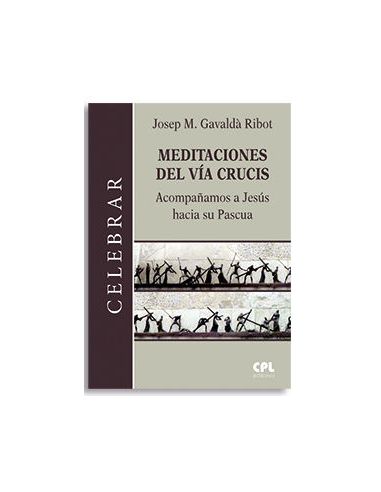 Meditaciones Del Via Crucis