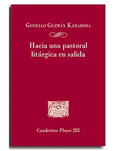 Hacia Una Pastoral Liturgica En Salida