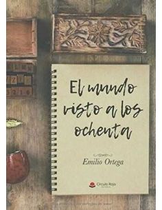 El Mundo Visto A Los Ochenta