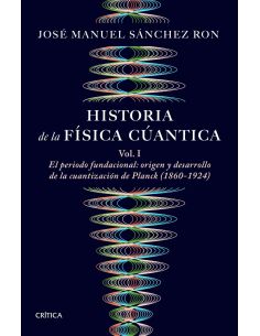 Historia De La Física Cuántica