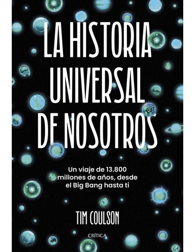 La Historia Universal De Nosotros