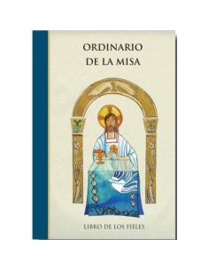Ordinario De La Misa. Libro Para Los Fieles