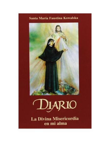 Diario: La Divina Misericordia En Mi Alma
