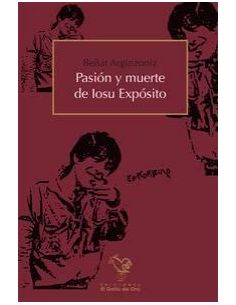Pasión Y Muerte De Iosu Expósito