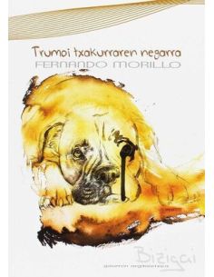 Trumoi Txakurraren Negarra