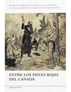 Entre Los Pieles Rojas Del Canadá