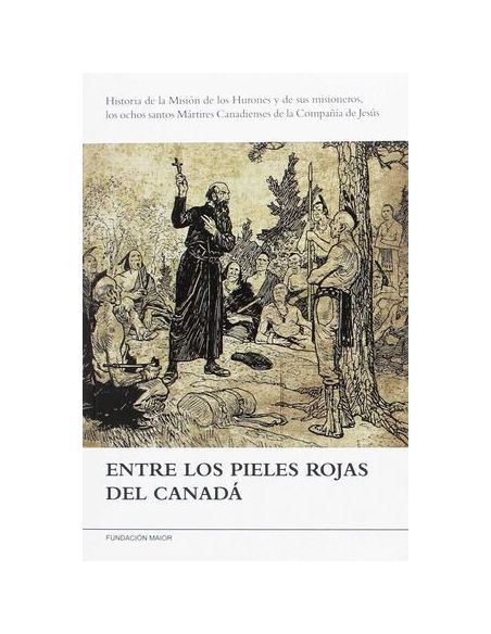 Entre Los Pieles Rojas Del Canadá