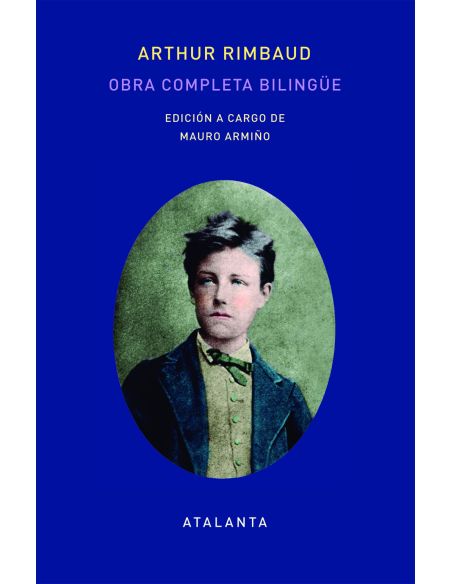 Obra Completa De Arthut Rimbaud - Edición Bilingüe