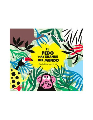 El Pedo Más Grande Del Mundo