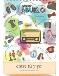 Querido Abuelo - Entre Tú Y Yo