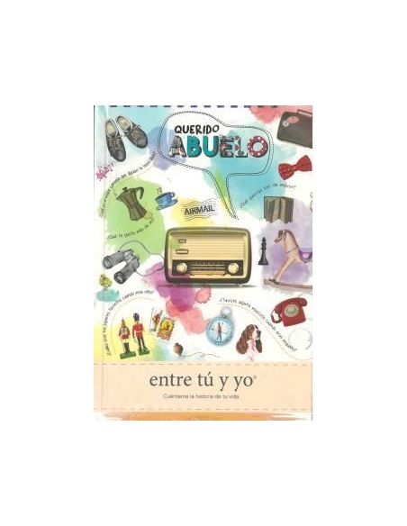 Querido Abuelo - Entre Tú Y Yo