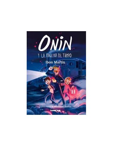 Onin Y La Máquina Del Tiempo