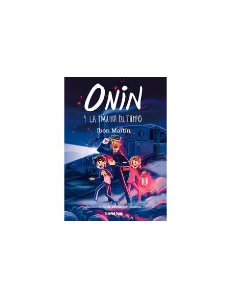Onin Y La Máquina Del Tiempo