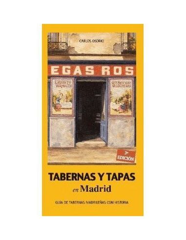 Tabernas Y Tapas De Madrid