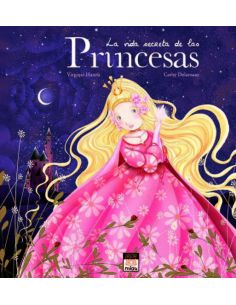 La Vida Secreta De Las Princesas
