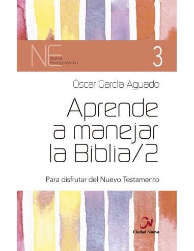 Aprende A Manejar La Biblia / 2