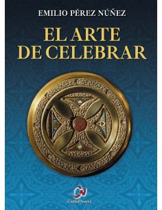 El Arte De Celebrar