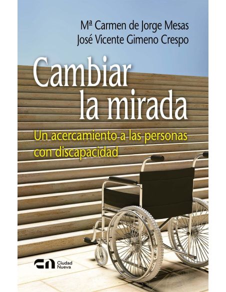 Cambiar La Mirada