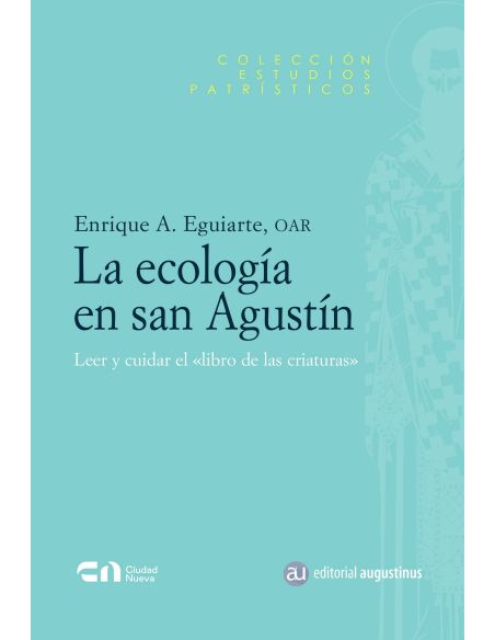 La Ecología En San Agustín