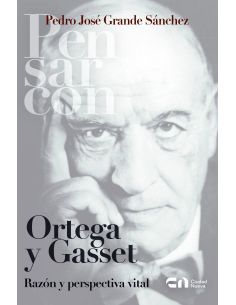 Ortega Y Gasset
