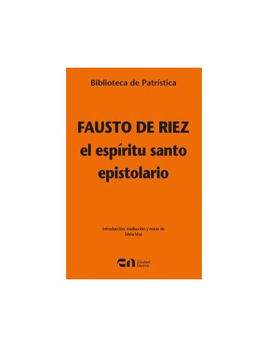 El Espíritu Santo - Epistolario